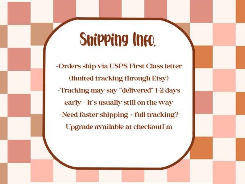 May include: A brown and white checkered background with a rounded rectangle containing the text "Shipping Info." and bullet points about shipping via USPS First Class letter.