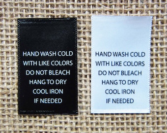 Printed Satin Care Labels- Hand Wash Cold with Like Colors - 1" (W) x 1.5" (H) - Straight Cut Labels - Black or White Color - 100 PCS