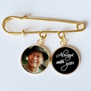 Gold Pin with gold photo charm and Always with you on black background Groom memorial Photo Lapel Pin custom photo Boutonniere Brooch