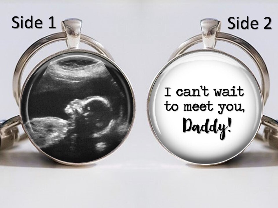 Ultrasound Keychain  - Can't wait to meet you Daddy- Custom Baby …