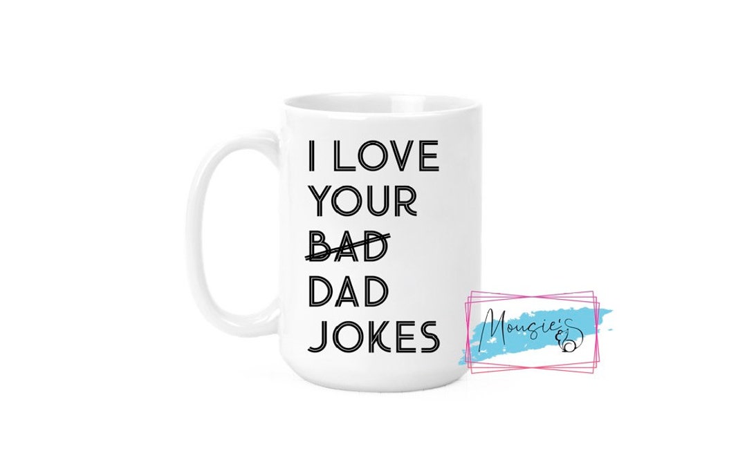 Fathers Day Bad Dad Jokes Mug - Etsy