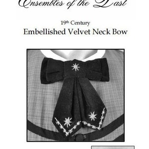 Embroidered and Embellished Velvet Neck Bow for the mid to late 19th Century! Complete with pattern, materials & instructions! Gold/Silver