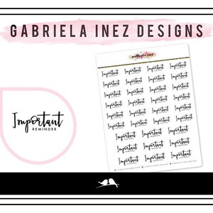 May include: A sheet of white sticker paper with 36 black and white "Important Reminder" stickers. The stickers are arranged in a grid pattern.