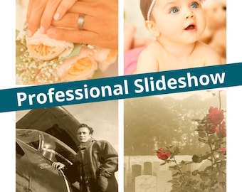 Professional Photo Slideshow: Wedding, Anniversary, Baby, Birthday, Celebration, Memorial (Digital MP4)