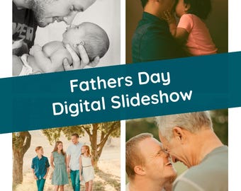 Fathers Day Digital Slideshow, Custom Video Montage, Photo Movie, Digital photo montage, Celebration, Keepsake, Family, Heirloom, Memory