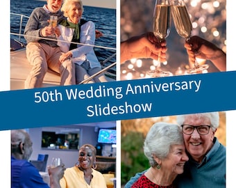 Anniversary Slideshow: Wedding, Anniversary, Milestone Video Montage 50th Anniversary Slideshow (Digital MP4)