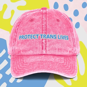 Protect Trans Lives, Ally, Trans Hat, Trans Cap, Trans Baseball Cap, Pink and Blue, Trans Rights