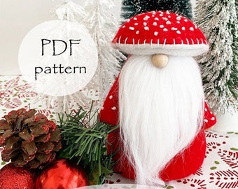 MUSHROOM Gnome Sewing Pattern, Gnome Tutorial, Gifts for Mom, Christmas Gnome Patterns, Easter Gnomes, Birthday Gifts, Gifts