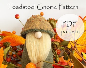 TOADSTOOL Gnomes Pattern Two Body Sizes, Mushroom Gnome Pattern, Christmas Sewing Patterns, Craft Sewing Patterns, Summer Craft Patterns