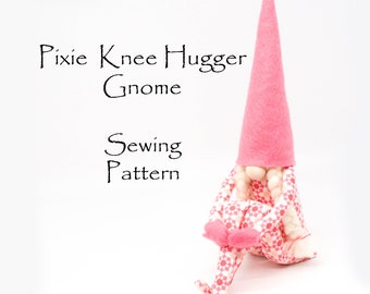 PIXIE KNEE HUGGER Gnome Pattern, Doll Sewing Patterns, Felt Patterns, Sewing Tutorial, Crafting,Pixie's, Felt Patterns, Doll, Children Gifts