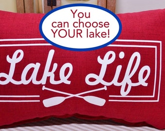 Lake Life Pillow - Pick YOUR Lake!  by Mystic Mates Pillows - Lake Cumberland Norris Hubert Mead Powell Lanier Murray Hartwell - YOU PICK!