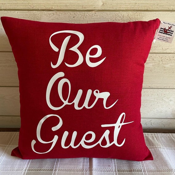 Be Our Guest Pillow Cover Decorative Pillow Cover by Mystic Etsy