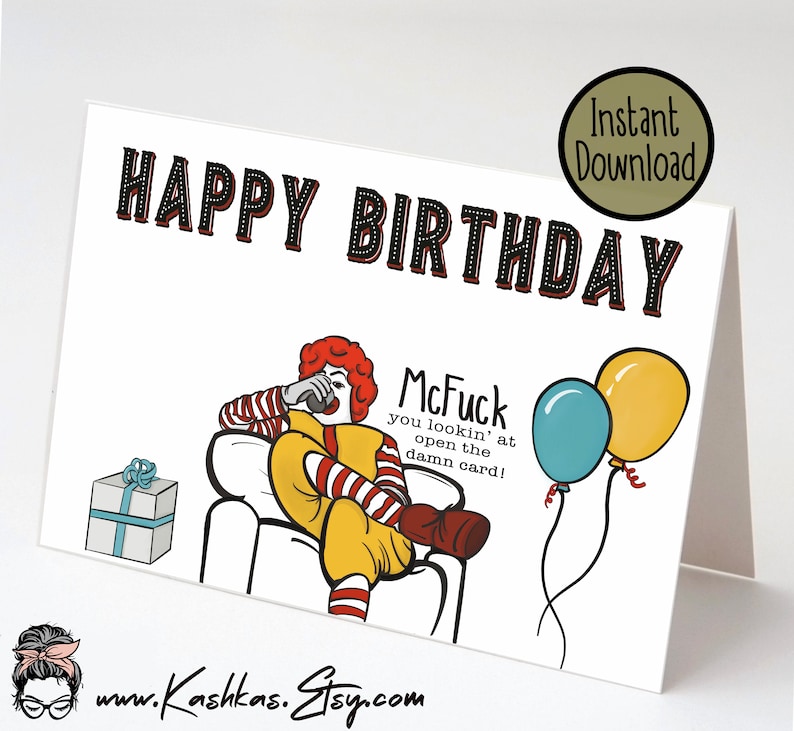 Funny Adult Birthday Card: McFuck You Lookin' At (Digital Download) image 1