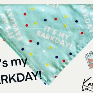 Blue Barkday Dog Bandana: Over the Collar, Customizable