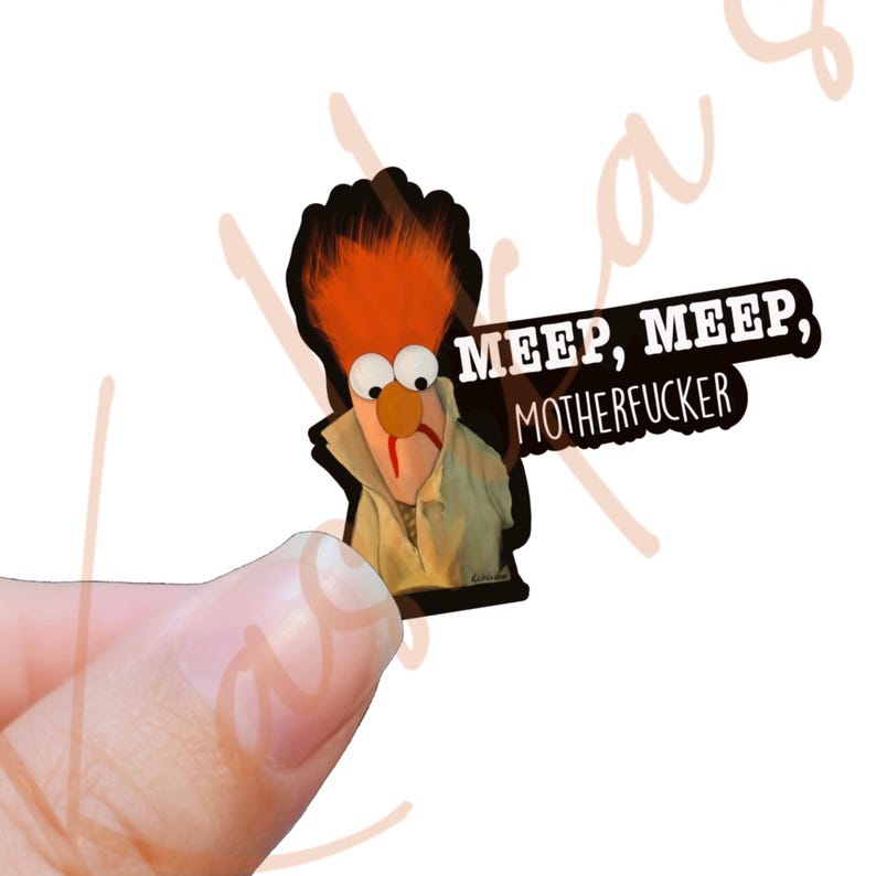 Meep Meep Motherfucker Beaker Muppet Vinyl Sticker image 4