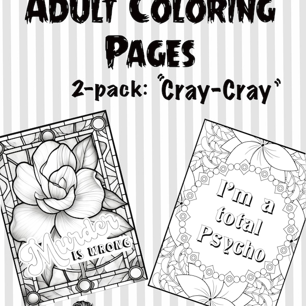 Funny adult coloring pages,2 printable coloring sheets, Dark humor coloring pages, girls night printables, funny quote coloring pages