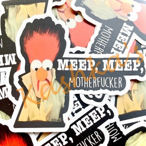 Meep Meep Motherfucker Beaker Muppet Vinyl Sticker image 2