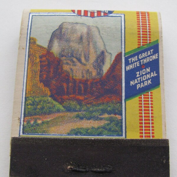 Vintage UNSTRUCK Matchbook Circa 1940s Union Pacific Railroad Zion National Park Front Strike Made in USA Matches Match Book Tobacciana