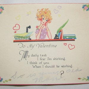 Biglietto di San Valentino vintage "Il mio compito quotidiano temo di essere shirking penso a te quando dovrei lavorare" Segretario a Desk Hearts Flowers