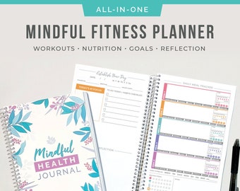 Mindful Health All-in-One Fitness & Food Journal, Fitness Diet Diary, Weight Loss Journal, Nutrition Tracker, Health Planner