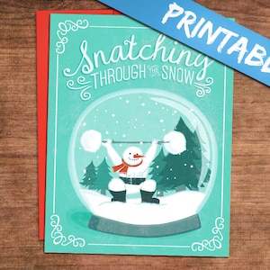 Cartões de Natal para levantamento de peso para impressão - PDF digital Imprima o seu! Cartão de Natal Arrebatando o Boneco de Neve