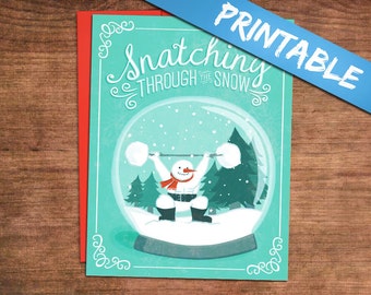 Printable Weightlifting Christmas Cards - Digital PDF Print Your Own! Snatching Snowman Holiday Greeting Card