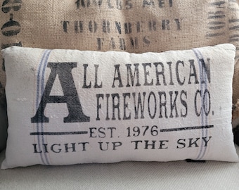 Vintage Grain Sack Stenciled Pillow / All American Fireworks Co. / 18"x10" Primitive Farmhouse / 4th of July Patriotic