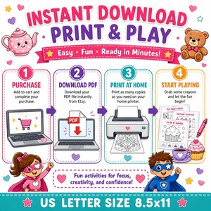 May include: A vibrant graphic advertising printable activities. The image details a four-step process: purchase, download PDF, print at home, and start playing. Features a teapot, teddy bear, and children in superhero costumes. The text says "Instant Download Print & Play". The paper size is 21.6 x 27.9 cm.