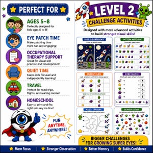 May include: A colorful educational activity sheet for children aged 5-8. The sheet includes various visual skill-building exercises, such as spot the difference, pattern matching, and mazes. The text includes "Level 2 Challenge Activities" and "Fun Anytime, Anywhere!"