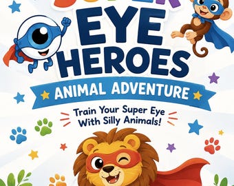 Dierenavonturenpakket Super Eye Heroes | Printables gezichtstherapie voor kinderen (4-7 jaar)