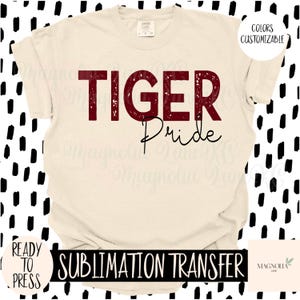 TIGER PRIDE Ready to Press Sublimation Heat Transfer, Back to School, Mascot, Tigers