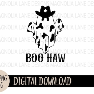 BOO HAW Ghost SVG, Cow Print, Ghost, Halloween, Western, Svg, Jpeg, Png, Cut File, Sublimation dtf
