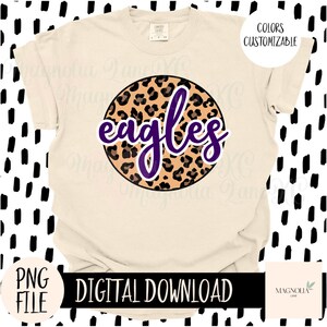 Mascot Eagles PNG, Cheetah Print, School Spirit, Eagles, Png, Sublimation dtf