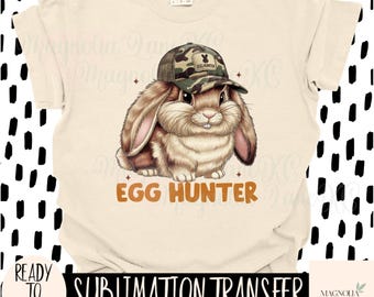 BUNNY EGG HUNTER Ready to Press Sublimation Heat Transfer, Happy Easter, Bunny, Little Boy, Egg Hunter, Easter