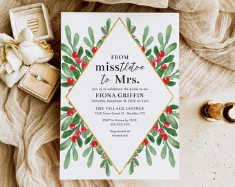 Mistletoe Bridal Shower Invitation Template, 5x7 From Missletoe to Mrs Christmas Holiday Bridal Shower Invite, Editable Template