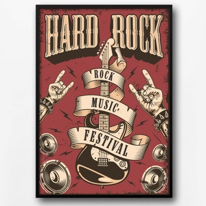 May include: A vintage-style poster with the text "HARD ROCK" in bold, yellow letters. The poster features a red background with a black electric guitar, two hands making the rock and roll hand gesture, and two speakers. The text "ROCK MUSIC FESTIVAL" is written on a white ribbon wrapped around the guitar.