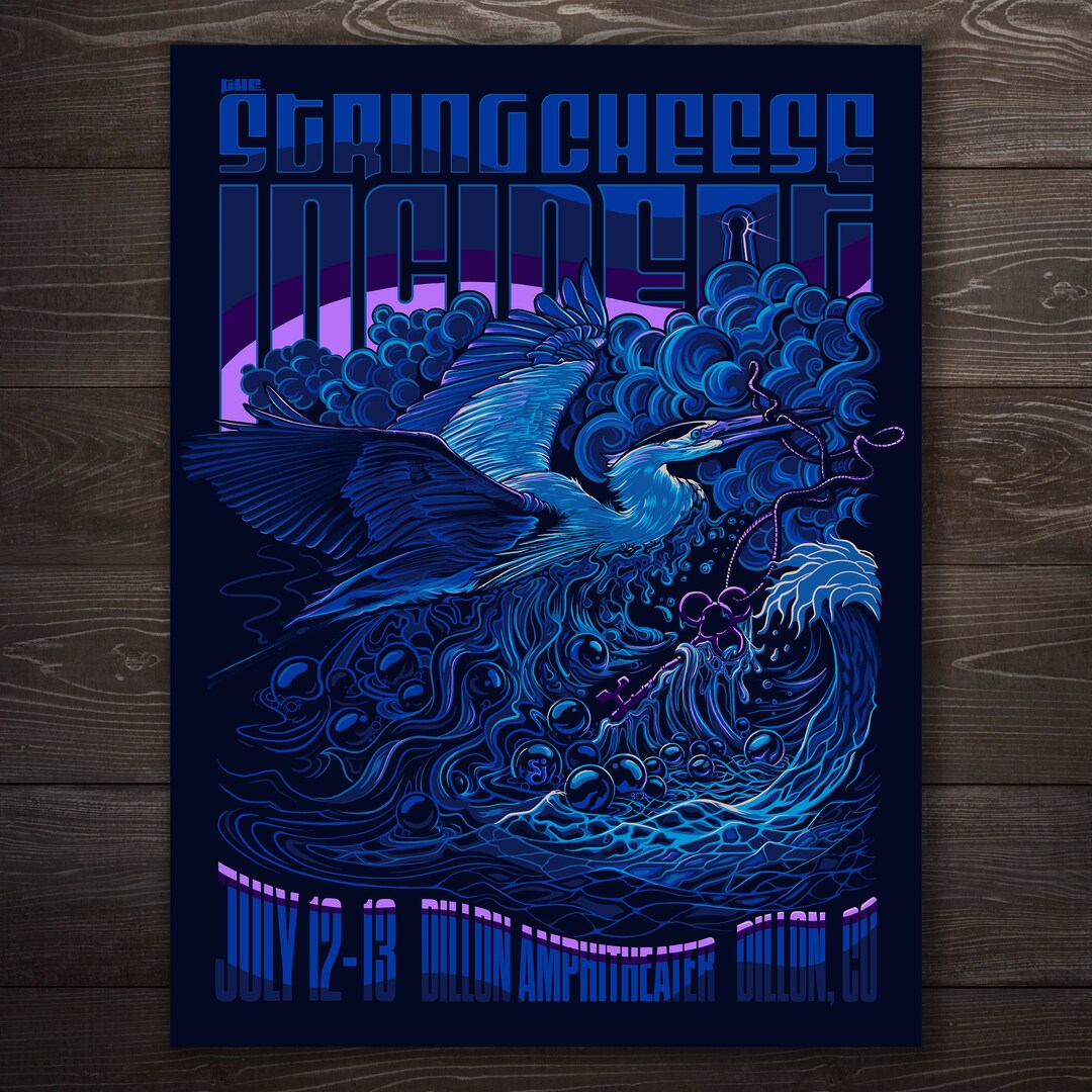 String Cheese Incident 2022 Poster july 1213 Dillon, CO / 18 X 24