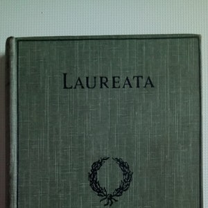 Laureata. Poetry edited by Richard Wilson Hb 1910