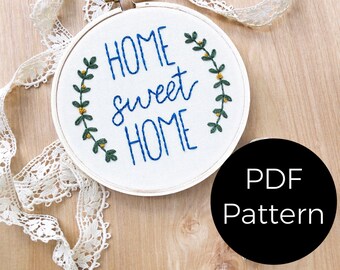 Home Sweet Home PDF Embroidery Pattern, Beginner Embroidery Pattern, Easy Hand Embroidery, Digital File, Digital Download, DIY Home Decor