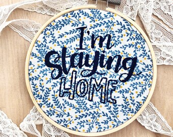 I'm Staying Home Embroidery Hoop Art, Navy And Mustard Berries, Homebody, Introvert, Funny Embroidery Hoop, Farmhouse Style Decor