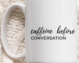 Rolig kaffemugg, koffein före samtal, sarkastisk kaffemugg present till kaffeälskare, kollegapresent, kontorshumormugg,