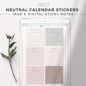 2023 NEUTRAL Digital Calendar Sticky Notes | iPad Sticky Notes, Aesthetic Digital Stickers, GoodNotes Template, 2023 iPad Planner Calendar