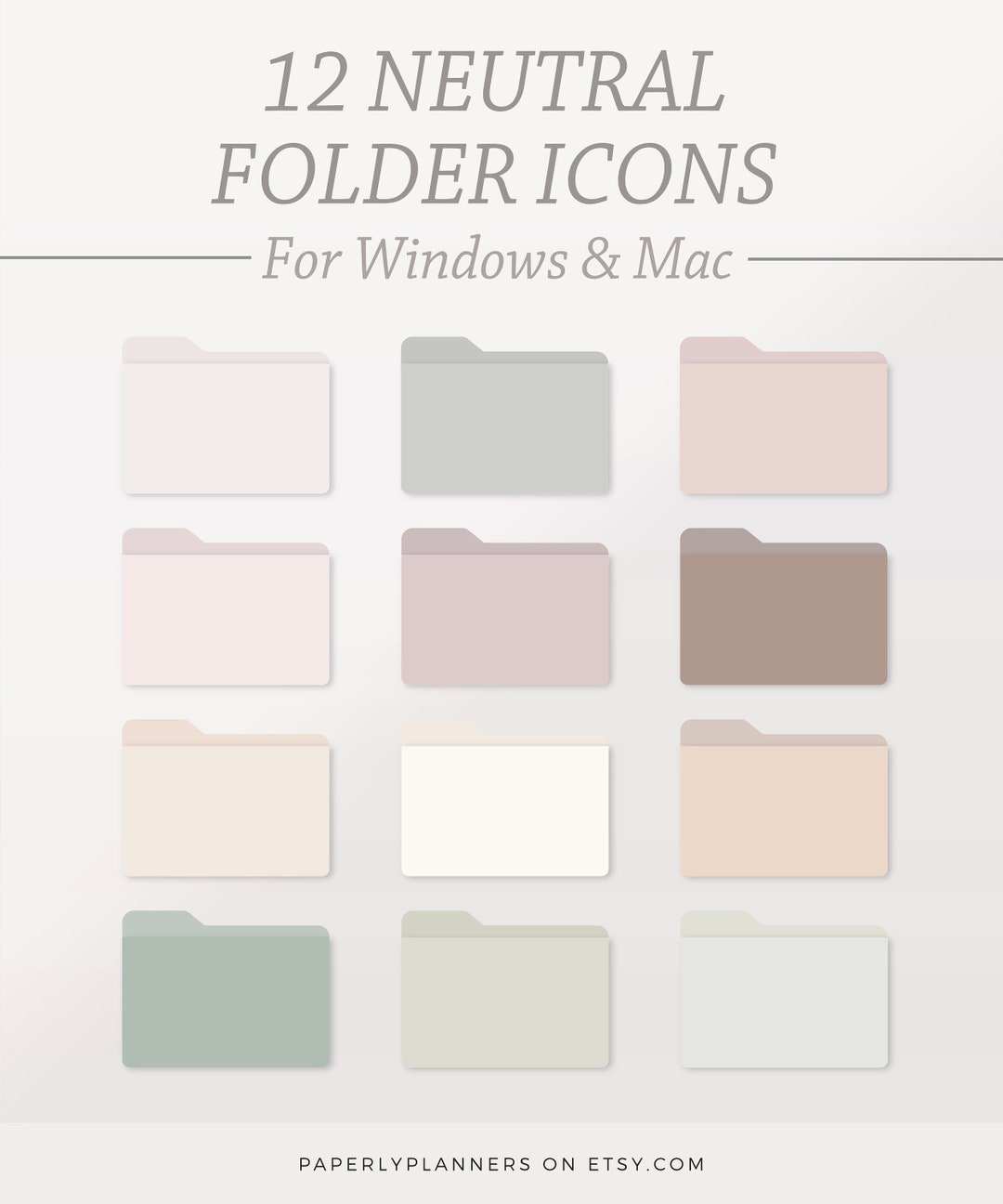 12 NEUTRAL Desktop Folder Icons Mac and Windows, Customizable Icons