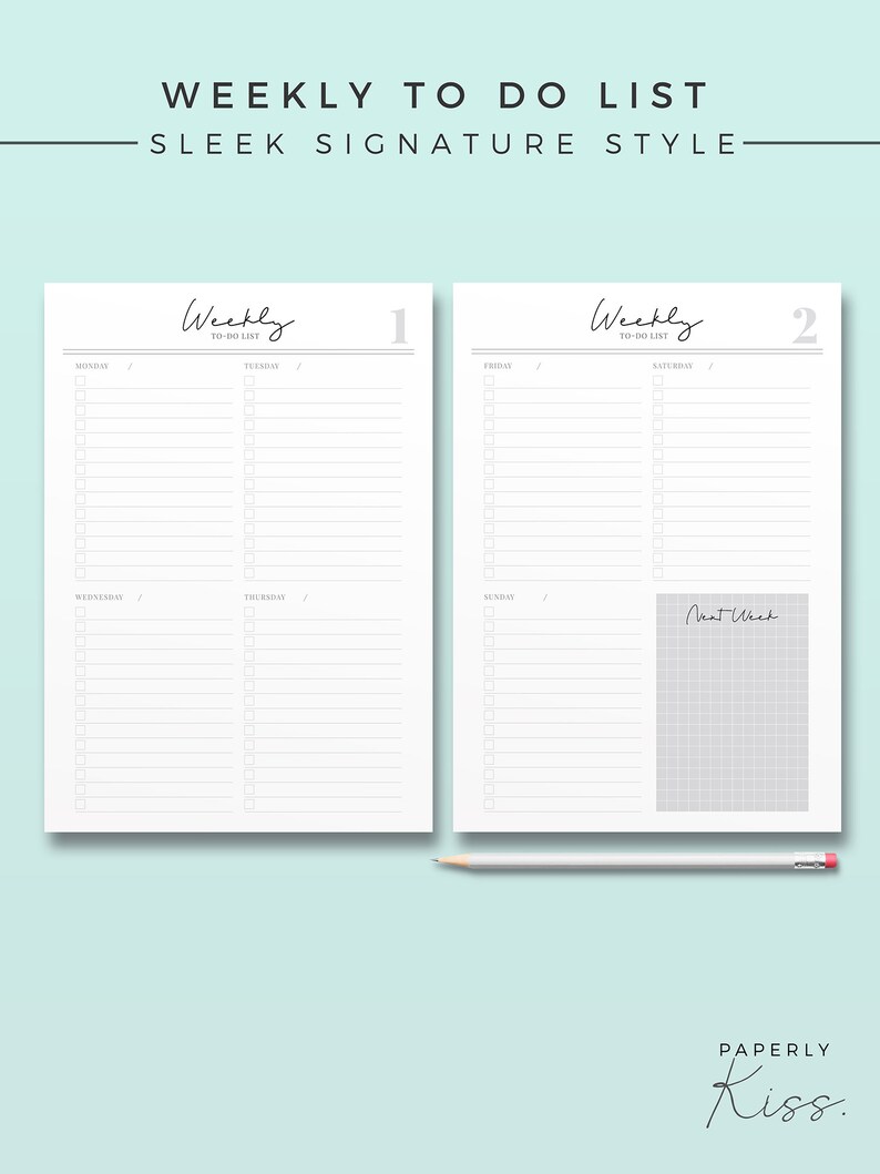 May include: A white weekly to-do list with a sleek design. The list is divided into two pages, with sections for each day of the week. A pencil with a pink eraser rests at the bottom. The text "WEEKLY TO DO LIST - SLEEK SIGNATURE STYLE" is at the top.