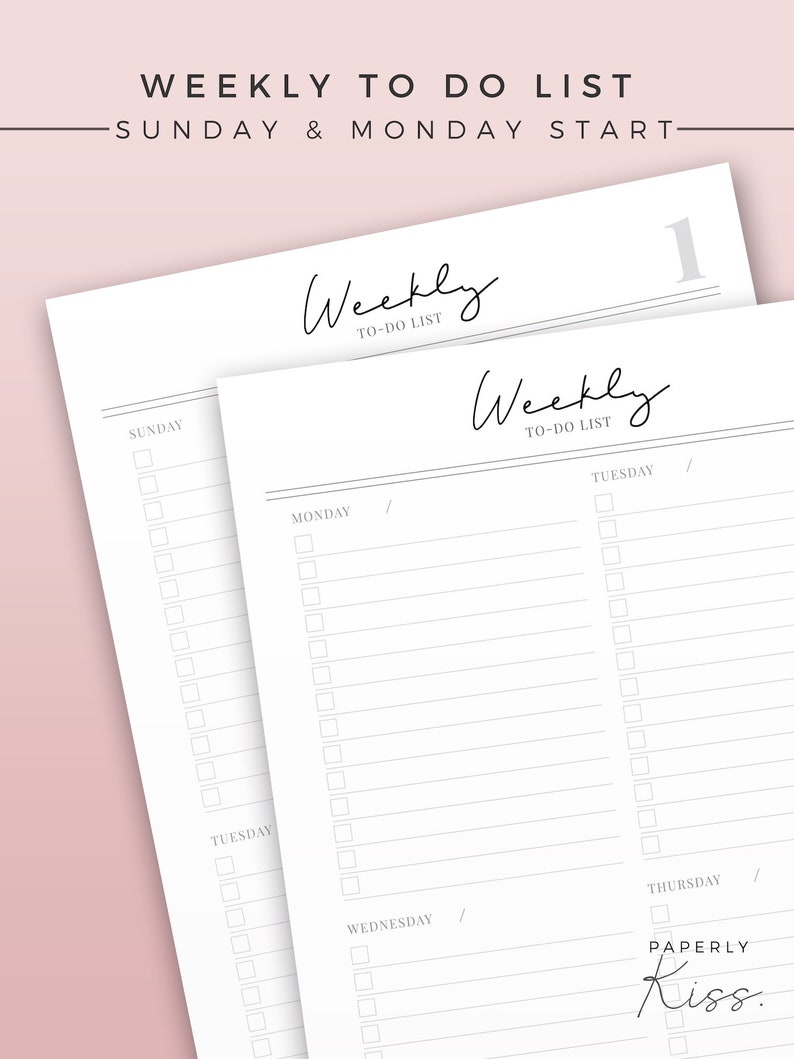 May include: Two white weekly to-do list planner pages with a light pink background. The top of the page reads "WEEKLY TO DO LIST" and "SUNDAY & MONDAY START". The pages have a minimalist design with checkboxes and the text "Weekly TO-DO LIST".