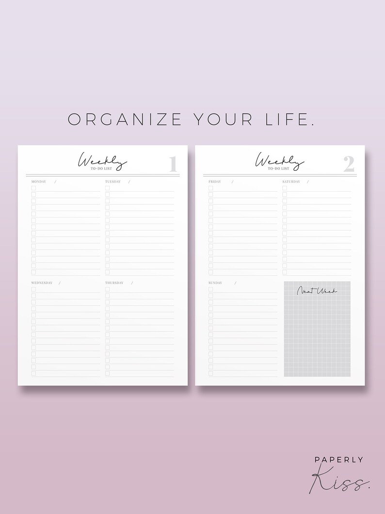 May include: Two-page weekly to-do list with a light purple background. The left page is labeled "1" and the right page is labeled "2". Each page has a list of checkboxes for each day of the week. The text "ORGANIZE YOUR LIFE" is at the top.