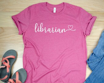 Cute Librarian Scripted with Heart Short Sleeve T-shirt | Gift for Librarian | Super-soft | Library Science