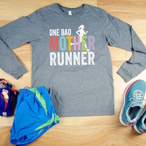 One Bad Mother Runner -  Running Unisex Long Sleeve Tshirt  | Trail Runner Mountains | Gift for Runner | Running Mom