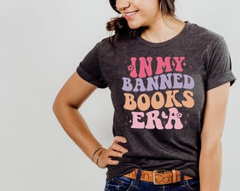 In My Banned Books Era Librarian Era Unisex t-shirt --- Librarian Tshirt, Banned Books Shirt
