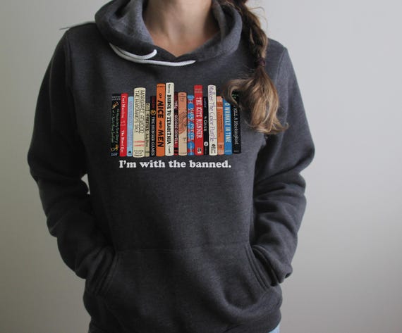 Bookish Cozy Reading Hoodie: I'm With the Banned Reader Gift Bookworm Intellectual Freedom Literary Activism Banned Books